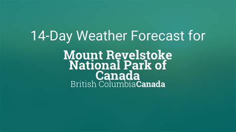 14 day forecast revelstoke bc.